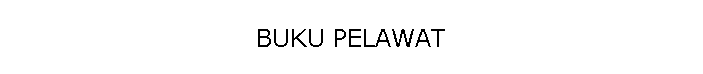 BUKU PELAWAT